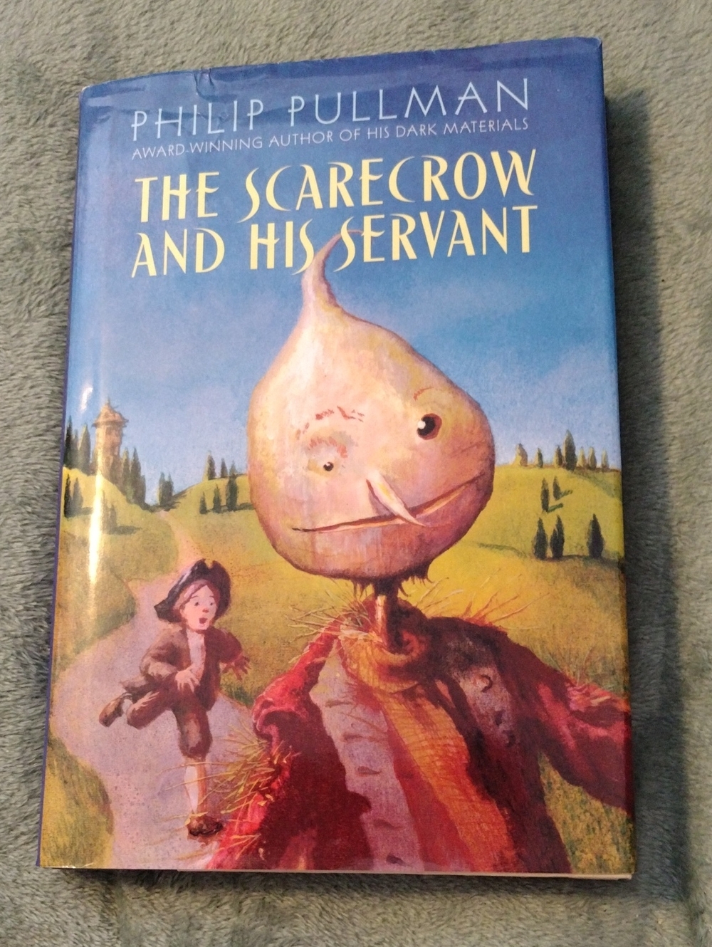 The Scarecrow And His Servant -2005 Hardcover